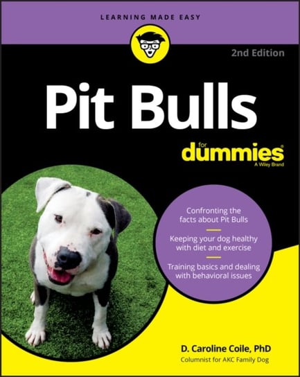 Pit Bulls For Dummies D. Caroline Coile