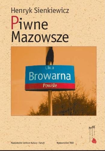 Piwne Mazowsze Sienkiewicz Henryk