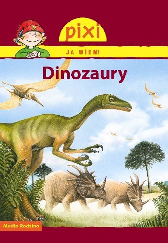 Pixi. Ja wiem! Dinozaury Thorner Cordula