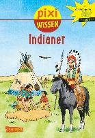 Pixi Wissen, Band 44: VE 5 Indianer Wittmann Monika
