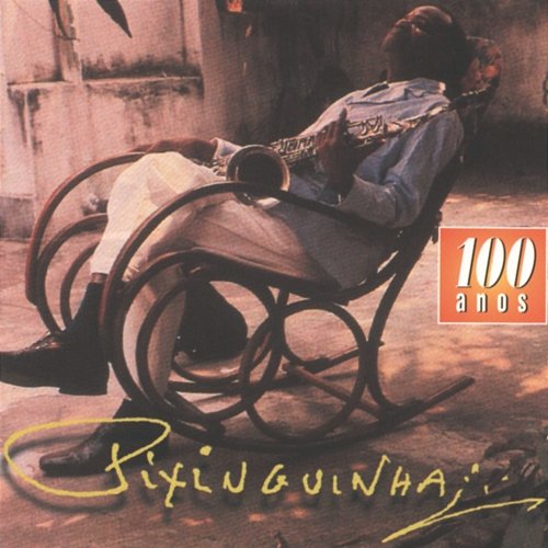Pixinguinha - 100 Anos - Vol. 1 E Vol. 2 Various Artists