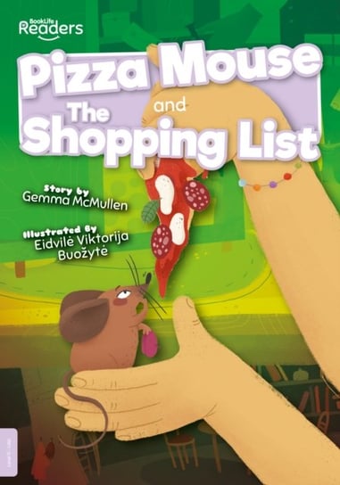 Pizza Mouse And The Shopping List Gemma McMullen