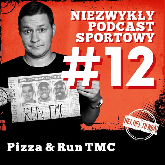Pizza & Run TMC E12 - Niezwykły podcast sportowy - podcast Tkacz Norbert, Gawędzki Tomasz