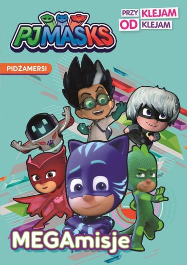 PJ Masks Pidżamersi Przyklejam Odklejam Media Service Zawada Sp. z o.o.