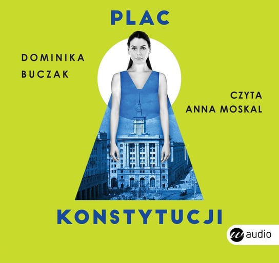 Plac Konstytucji - audiobook Buczak Dominika