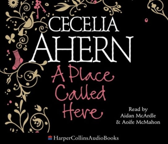 Place Called Here Ahern Cecelia