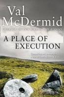 Place of Execution McDermid Val