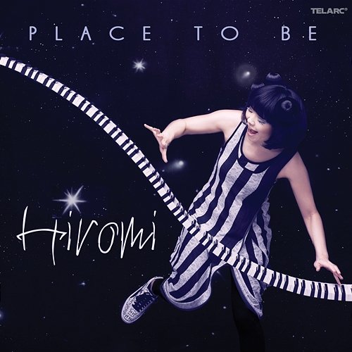 Place To Be Hiromi