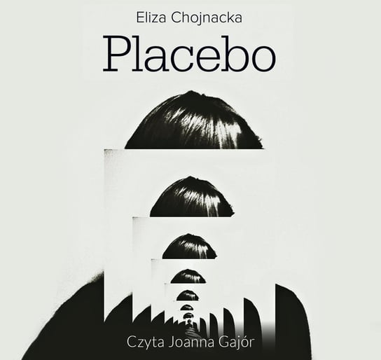 Placebo Chojnacka Eliza