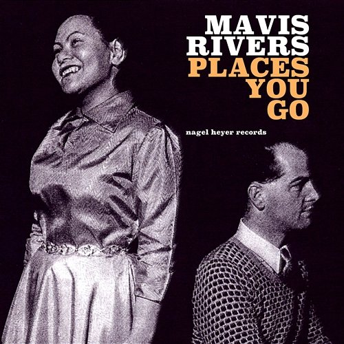 Places You Go Mavis Rivers