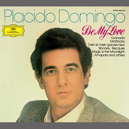 Plácido Domingo - Be My Love Plácido Domingo, London Symphony Orchestra