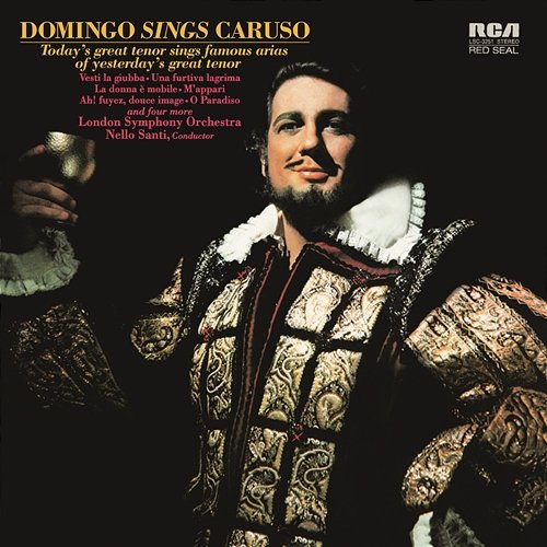 Plácido Domingo: Domingo sings Caruso Plácido Domingo