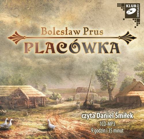 Placówka - audiobook Prus Bolesław