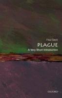 Plague: A Very Short Introduction Slack Paul