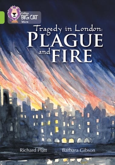Plague and Fire: Band 11Lime Platt Richard