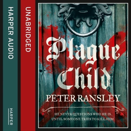 Plague Child Ransley Peter