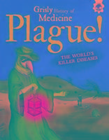 Plague! the World's Killer Diseases Farndon John