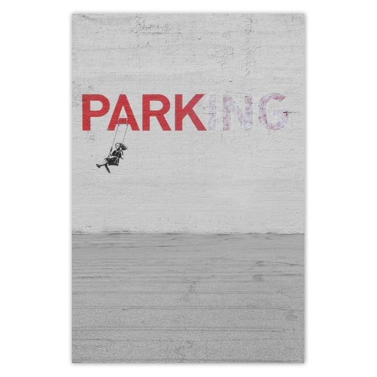 Plakat 60x90 Banksy Parking ZeSmakiem