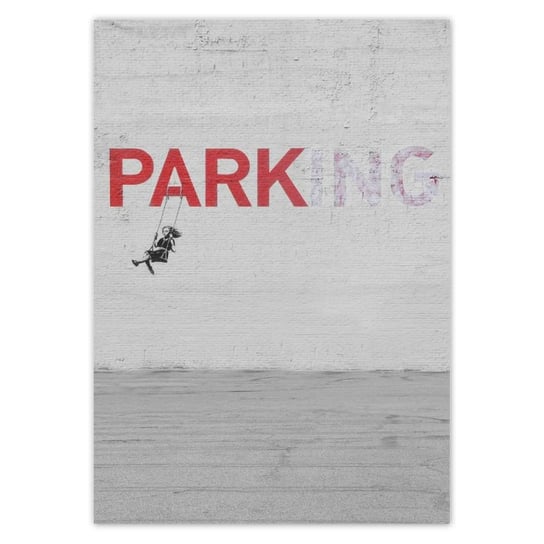 Plakat A2 PION Banksy Parking ZeSmakiem