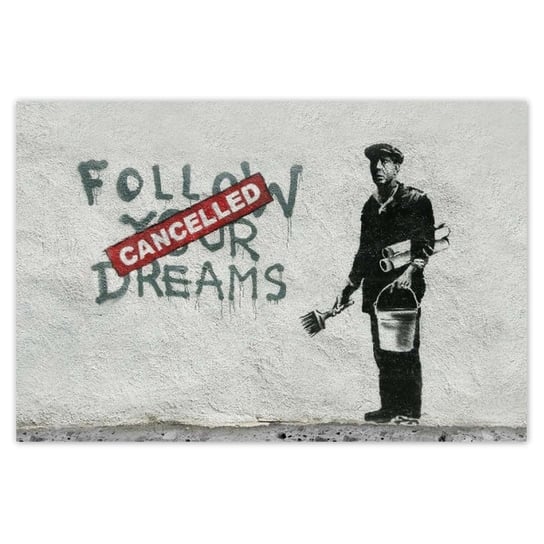 Plakat Banksy Follow Your Dreams, 120x80 cm ZeSmakiem