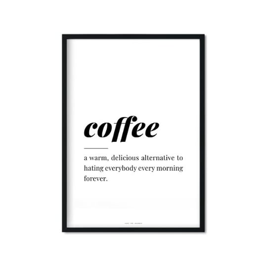 Plakat Coffee, biało-czarny, 40x50 cm Love The Journey