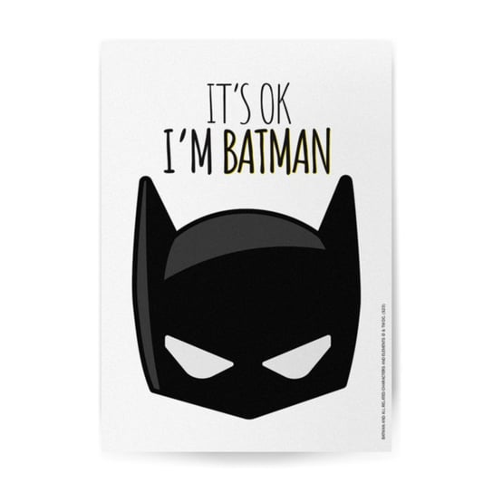 Plakat DC It's Ok I'm Batman 001, 42x29.7cm ERT Group