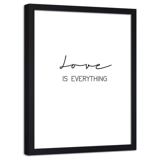 Plakat dekoracyjny w ramie czarnej FEEBY Napis Miłość jest wszysktim, 13x18 cm Feeby
