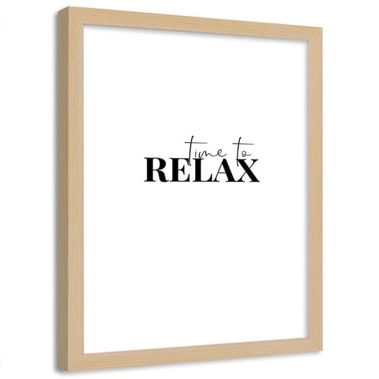 Plakat dekoracyjny w ramie naturalnej FEEBY Czarny napis Time to relax, 13x18 cm Feeby