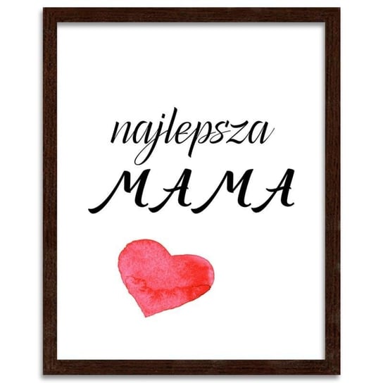 Plakat FEEBY Najlepsza mama, 60x90 cm Feeby