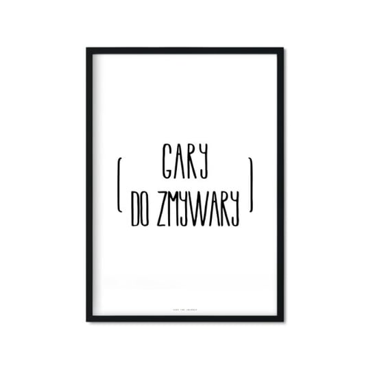 Plakat Gary do zmywary (III), biało-czarny, 40x50 cm Love The Journey