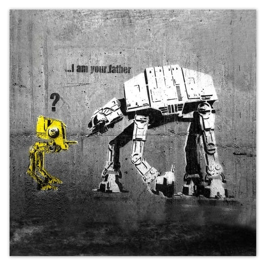 Plakat Im your father Banksy, 30x30 cm ZeSmakiem