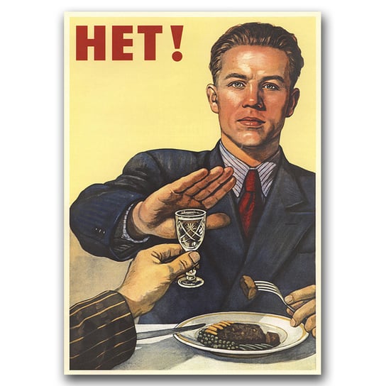 Plakat na ścianę Radziecki plakat No To Alcohol A1 Vintageposteria