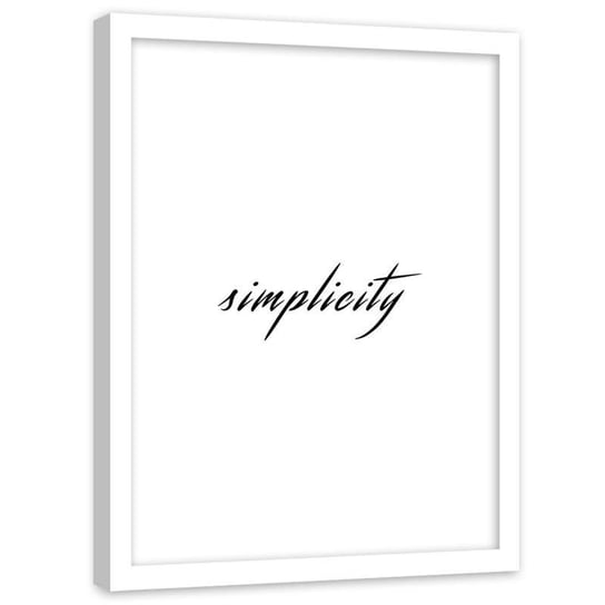 Plakat na ścianę w ramie białej FEEBY Czarny napis Simplicity, 50x70 cm Feeby