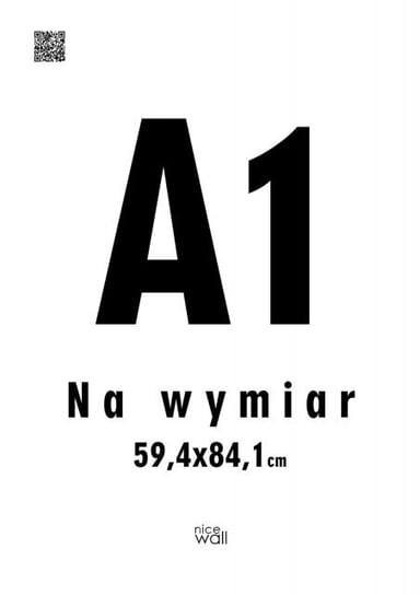 Plakat Na Wymiar 59,4X84,1 Cm A1 Nice Wall