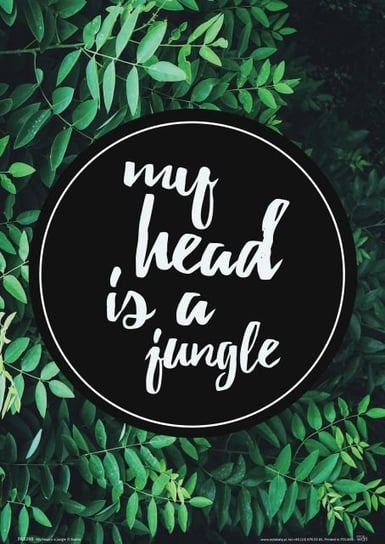 Plakat NICE WALL My head is a jungle, 21x29,7 cm Nice Wall