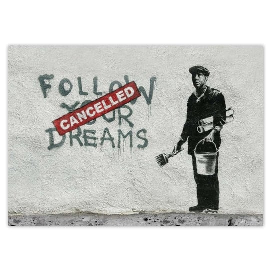 Plakat poziomy Banksy Follow Your Dreams, 118,9x84,1  cm ZeSmakiem