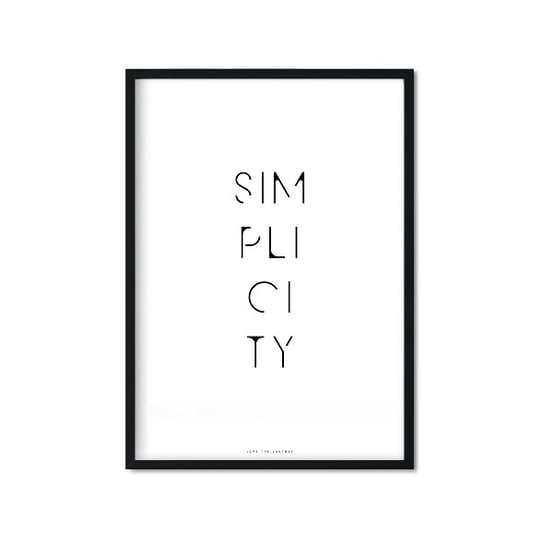 Plakat Simplicity, 29,7x42 cm Love The Journey