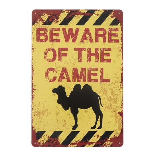 Plakat Tabliczka Dekoracyjna Metalowa Beware Of The Camel Rustykalne Uchwyt