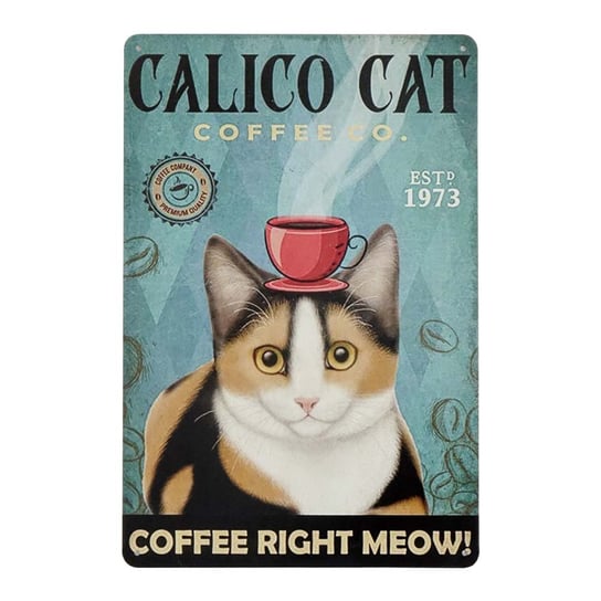 Plakat Tabliczka Dekoracyjna Metalowa Calico Cat Rustykalne Uchwyt