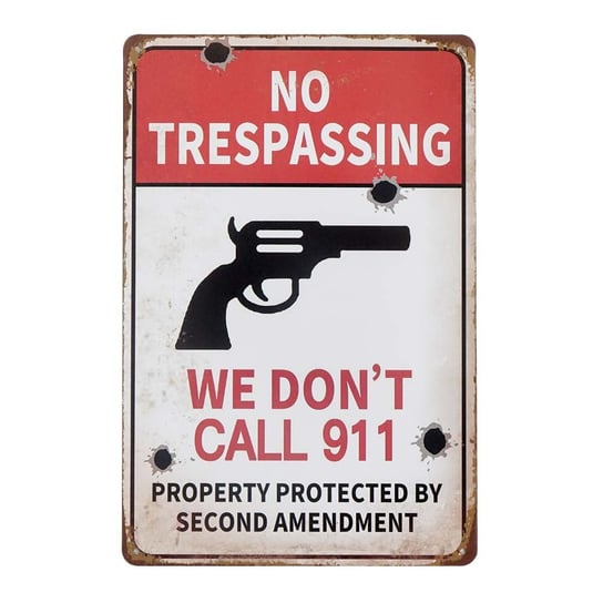 Plakat Tabliczka Dekoracyjna Metalowa No Trespassing Rustykalne Uchwyt