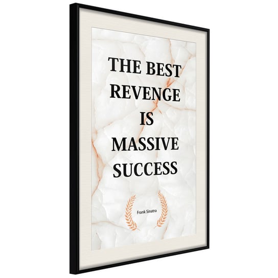 Plakat - The Best Revenge Is Massive Success [Poster] ARTGEIST