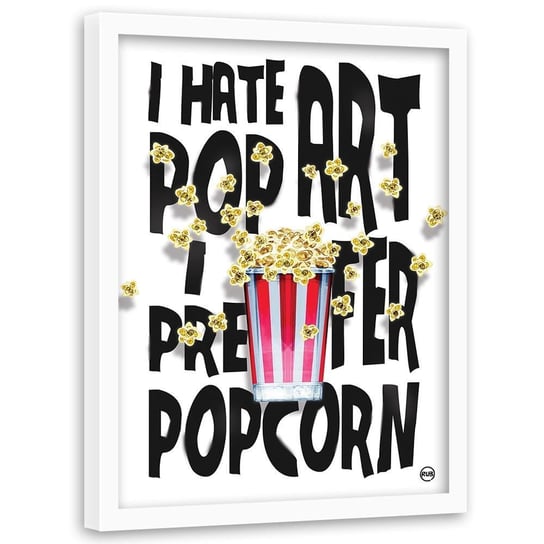 Plakat w ramie białej FEEBY Wolę popcorn, 50x70 cm Feeby