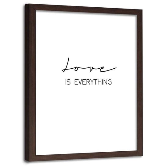 Plakat w ramie brązowej Feeby, Czarny napis Love is everything 21x30 cm Feeby