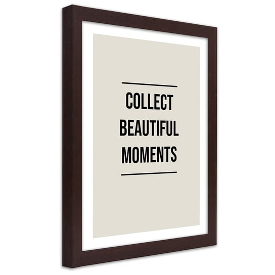 Plakat w ramie brązowej, Kolekcja pięknych momentów 70x100 Feeby