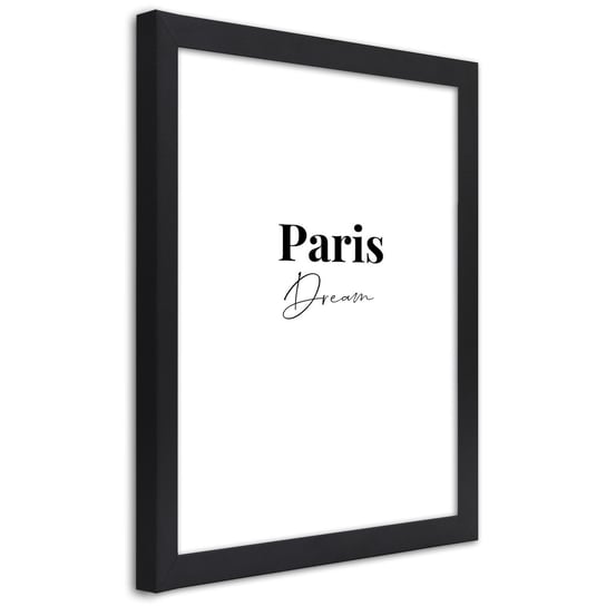 Plakat w ramie czarnej, Paryski sen 30x45 Feeby