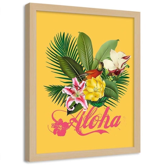 Plakat w ramie naturalnej, Aloha - 40x60 Feeby