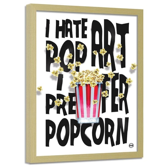 Plakat w ramie naturalnej FEEBY Wolę popcorn, 50x70 cm Feeby