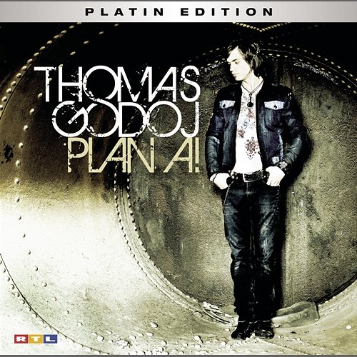 Plan A! - Platin Edition Thomas Godoj