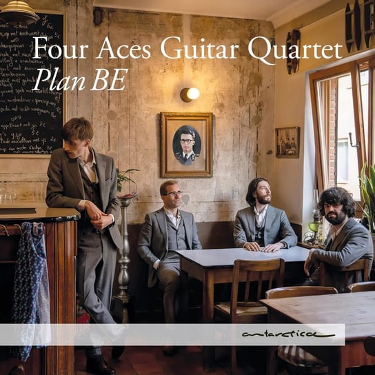 Plan Be Four Aces Guitar Quartet