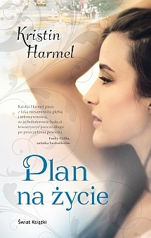 Plan na życie Harmel Kristin